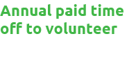 Annual paid time off to volunteer